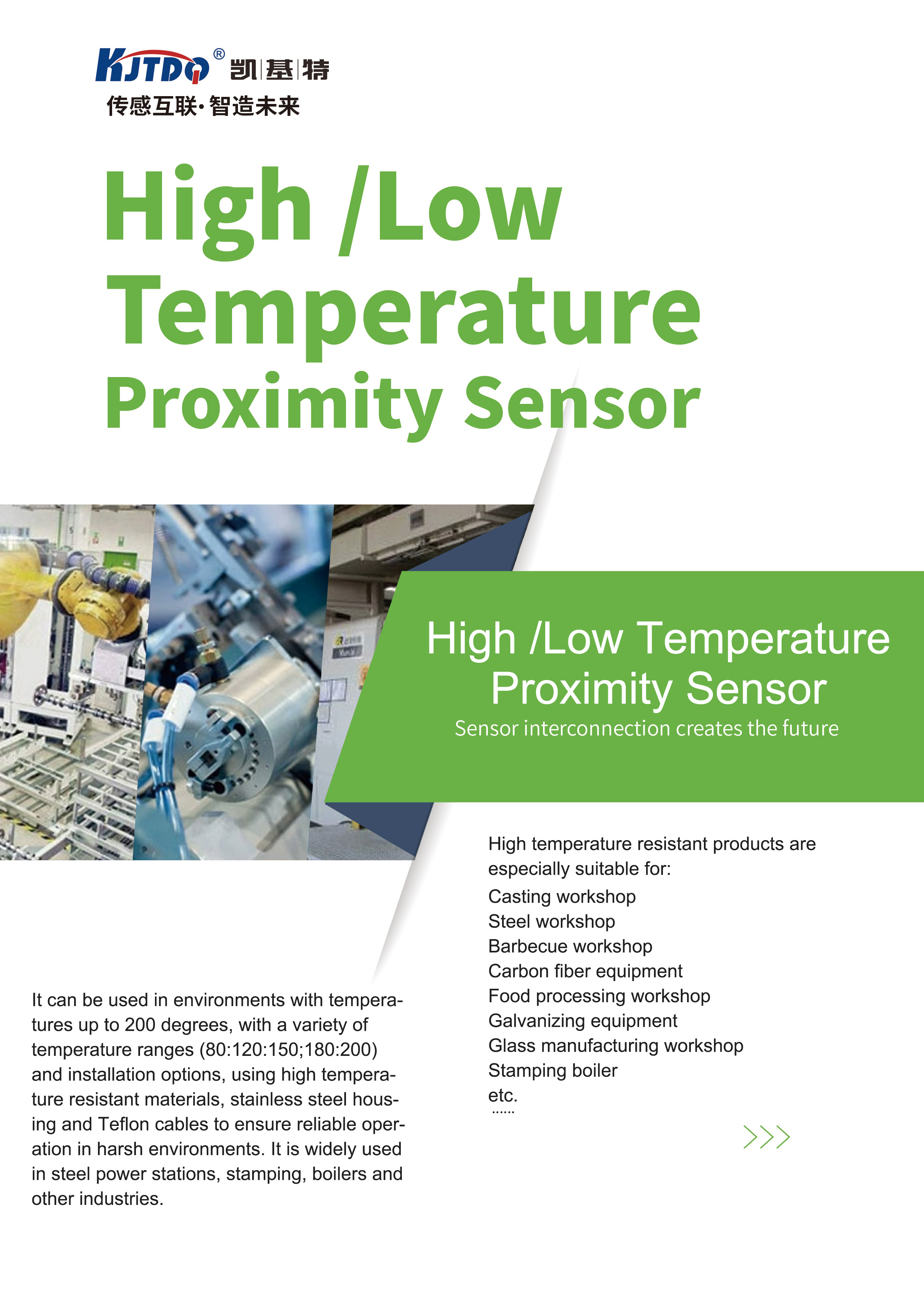High/low temperature proximity sensor